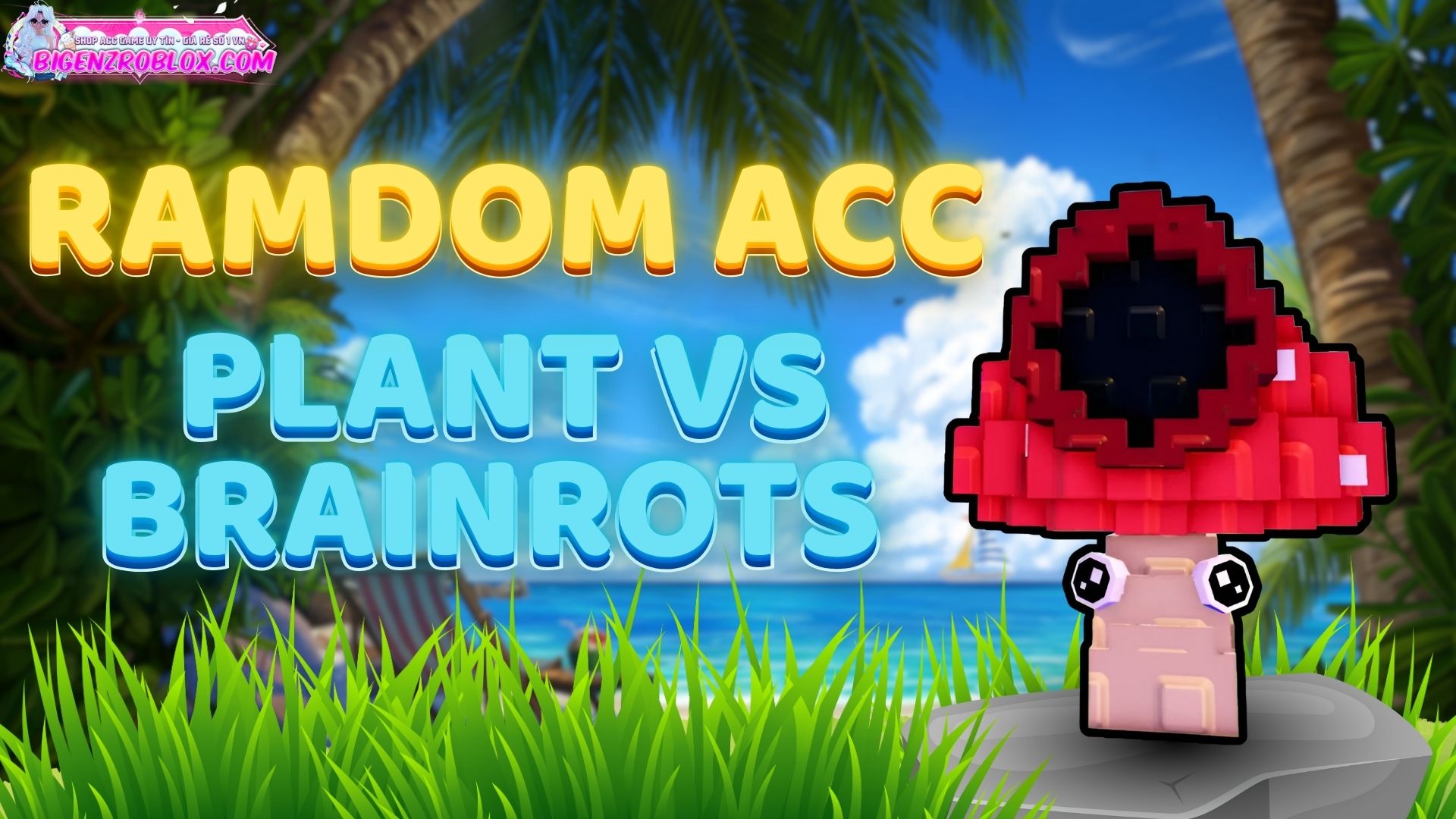 Acc Plant Vs Brainrot Có 10 Cây 814k