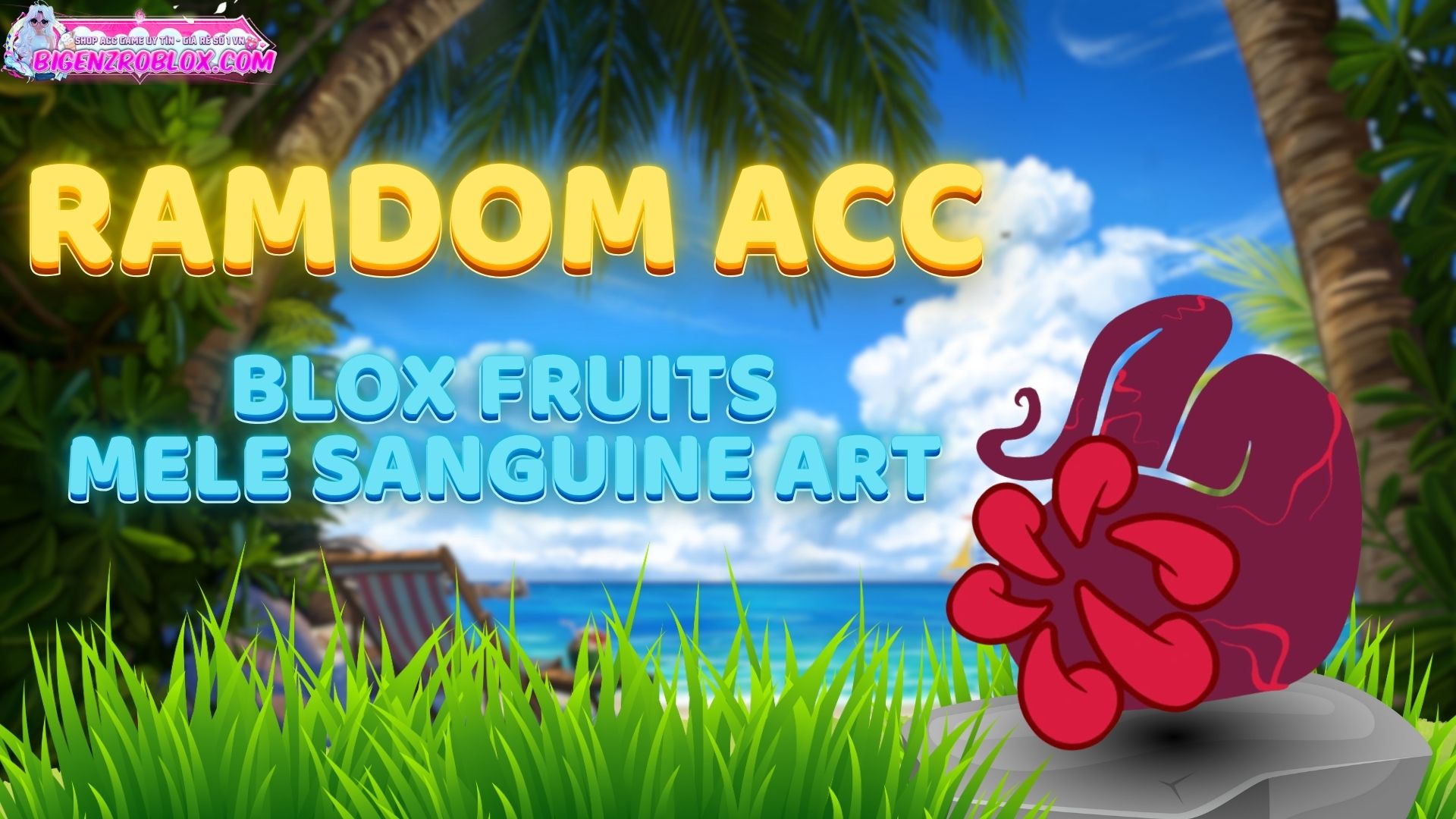 Random Acc Blox Fruits Có  Mele Sanguine Art 70k