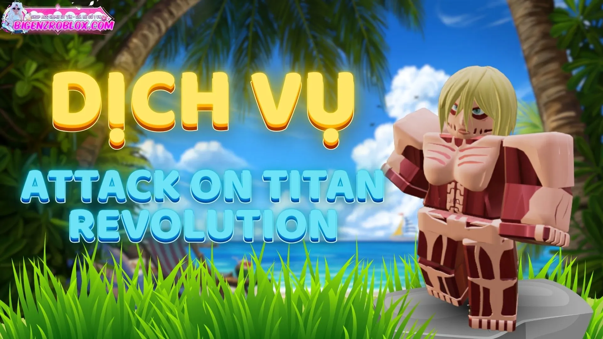 Dịch Vụ Attack On Titan Revolution