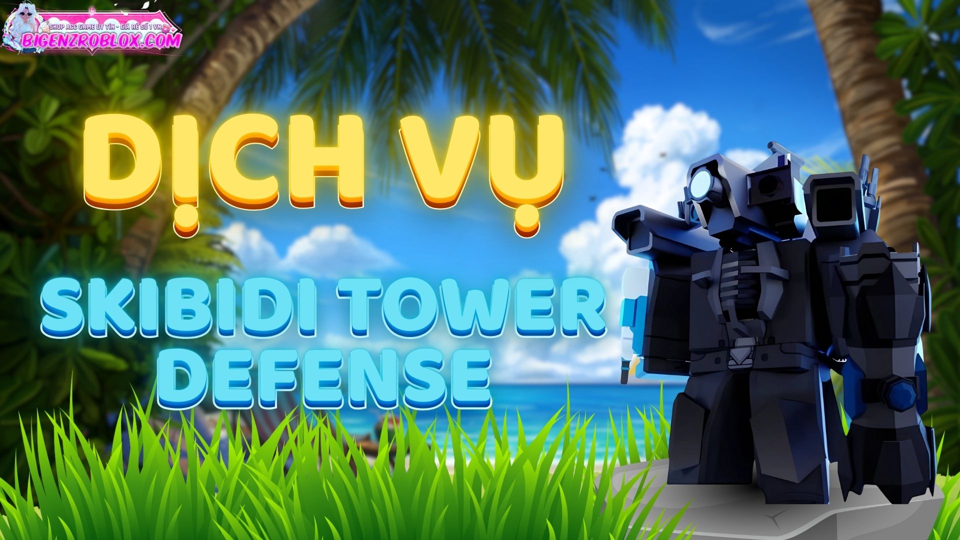 Dịch Vụ Unit Skibidi Tower Defense