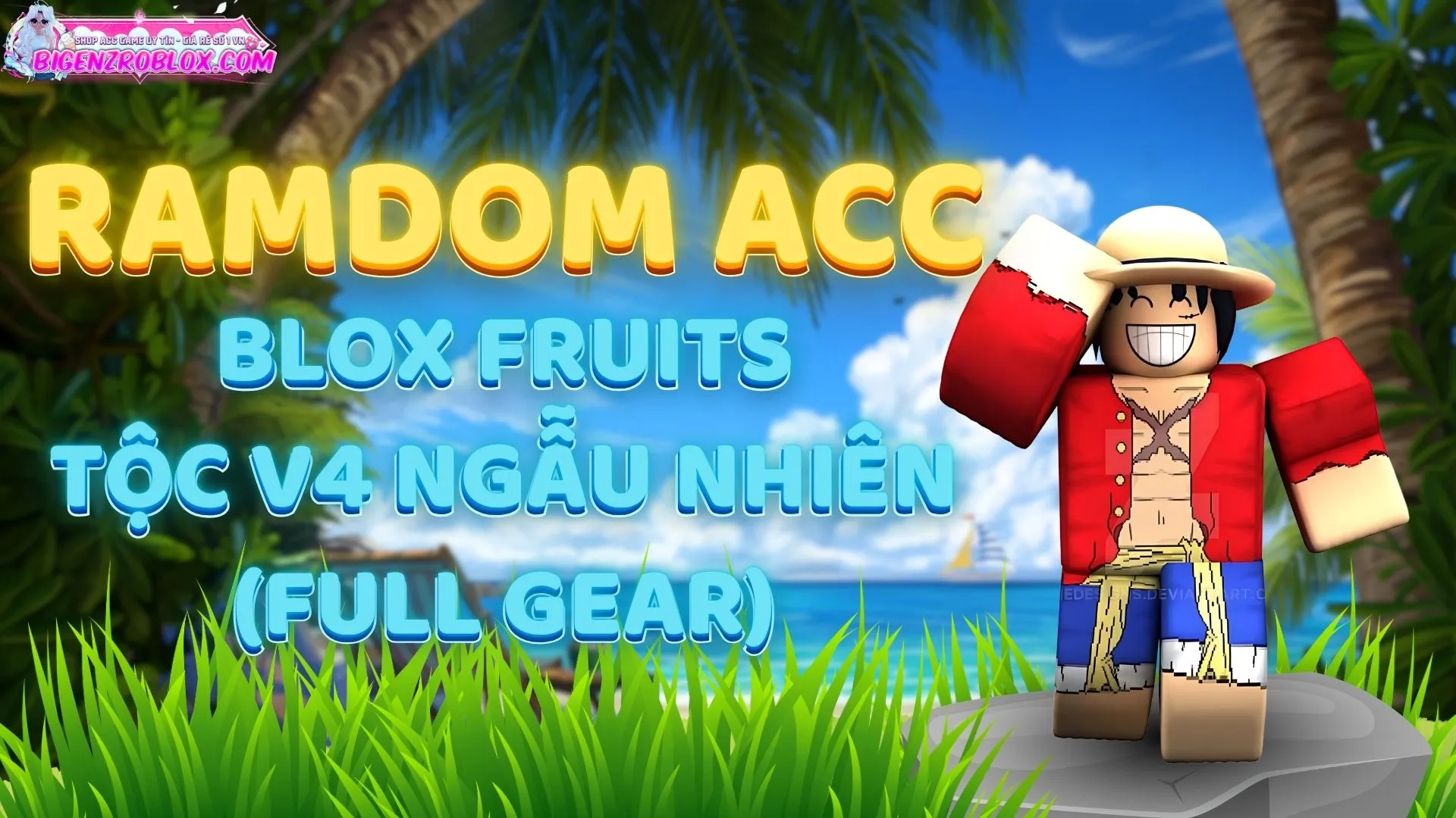 Acc V4 Full Gear (Ngẫu Nhiên Tộc) 50k
