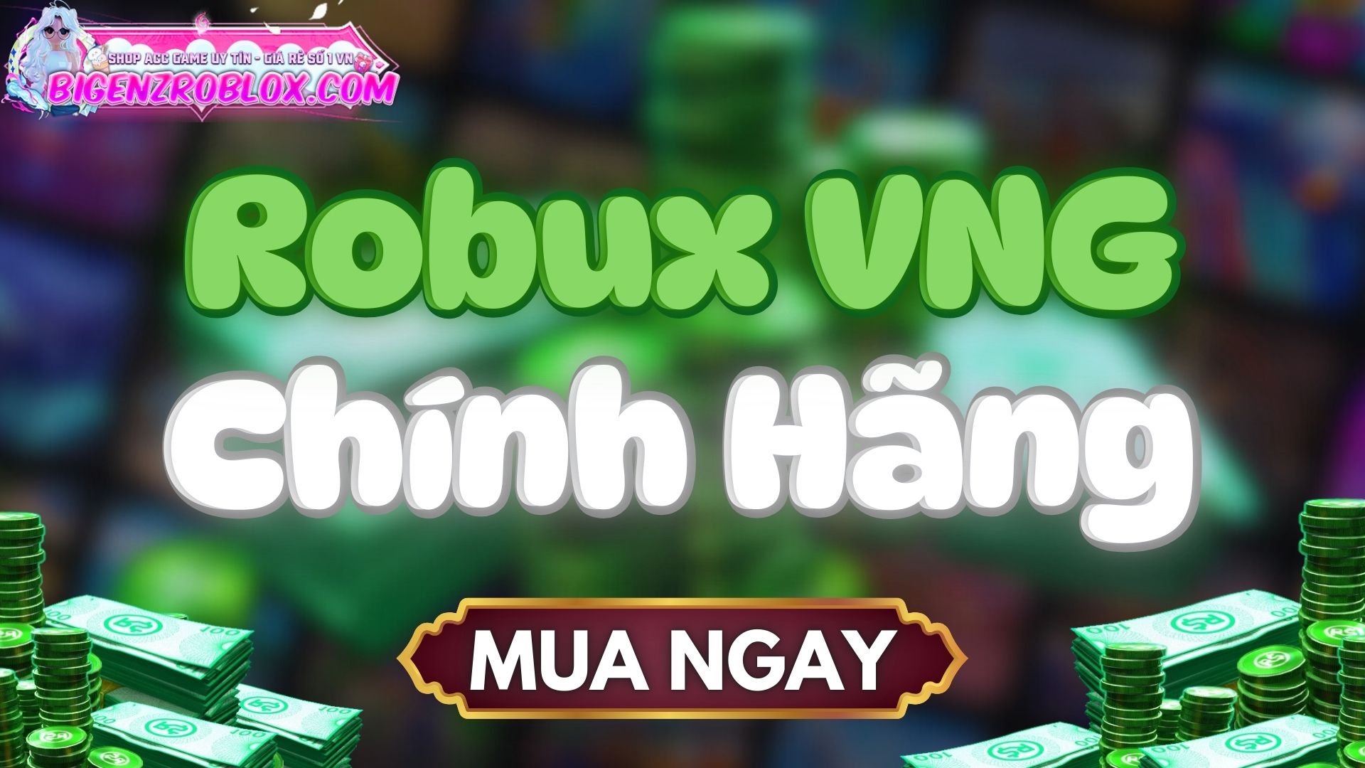 Robux Chính Hãng Có Liền